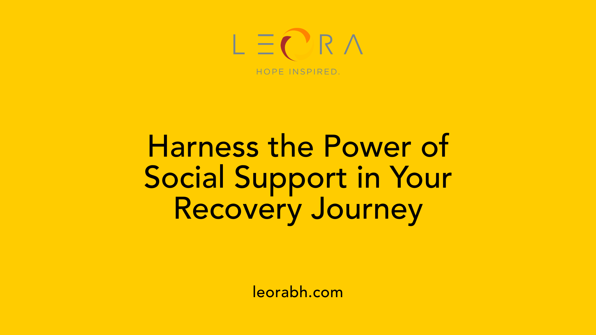 Harness the Power of Social Support in Your Recovery Journey