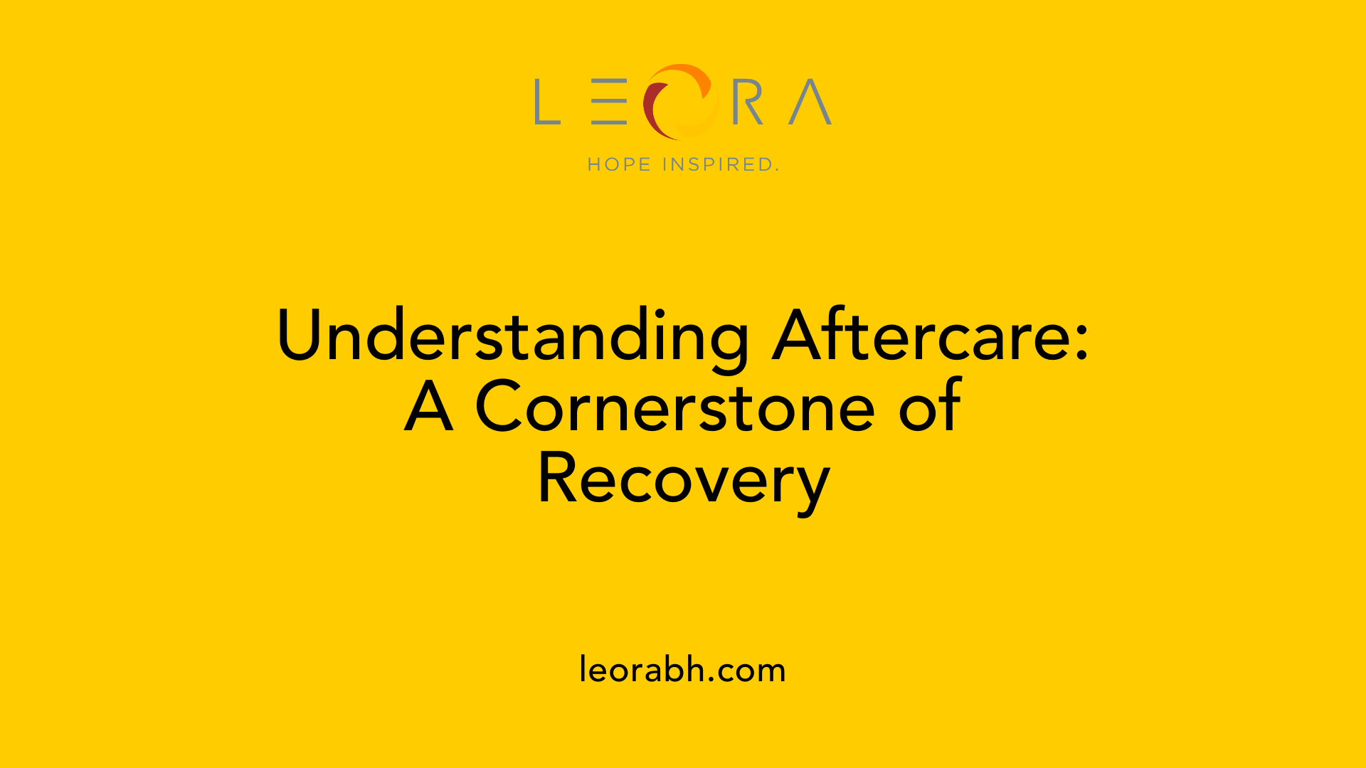 Understanding Aftercare: A Cornerstone of Recovery