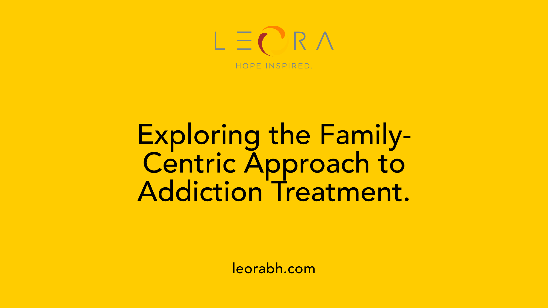 Exploring the Family-Centric Approach to Addiction Treatment.
