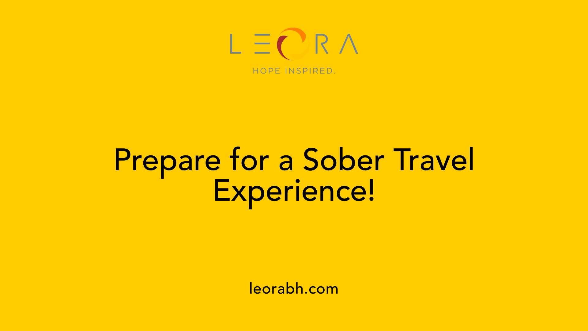 Prepare for a Sober Travel Experience!