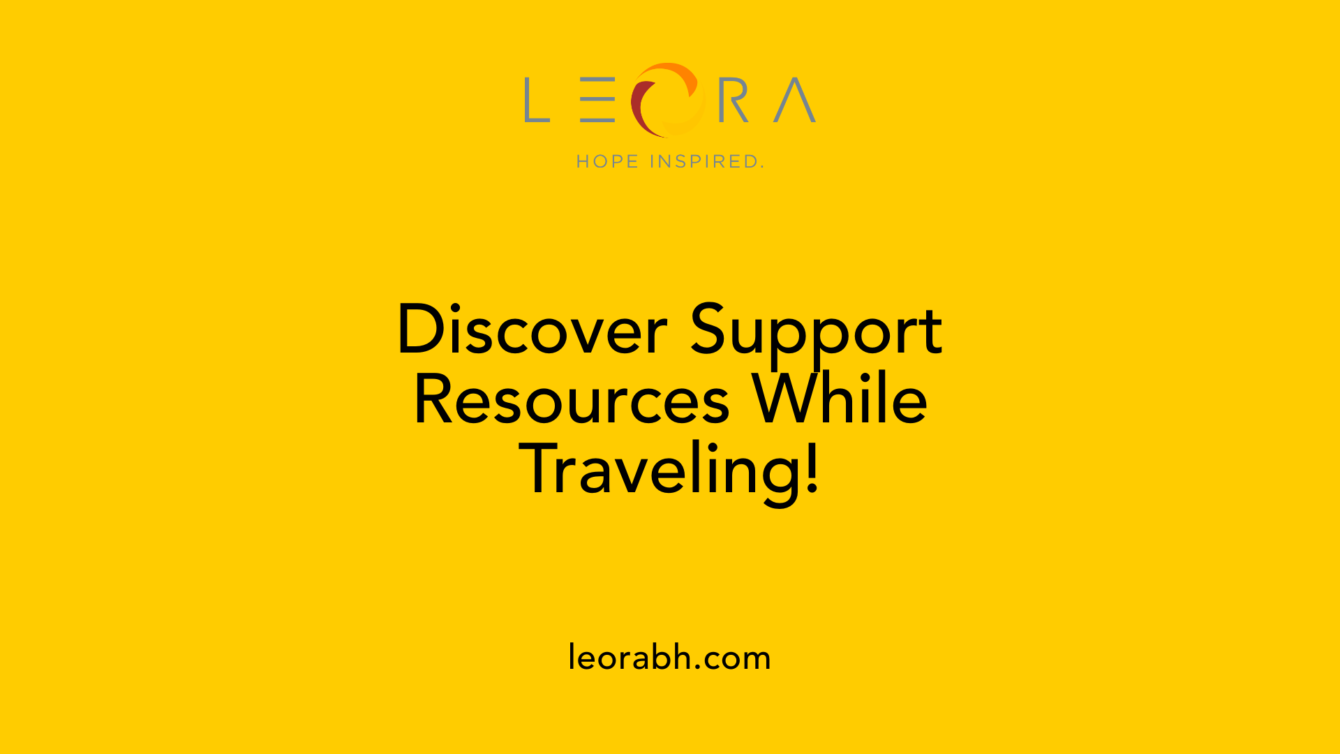 Discover Support Resources While Traveling!