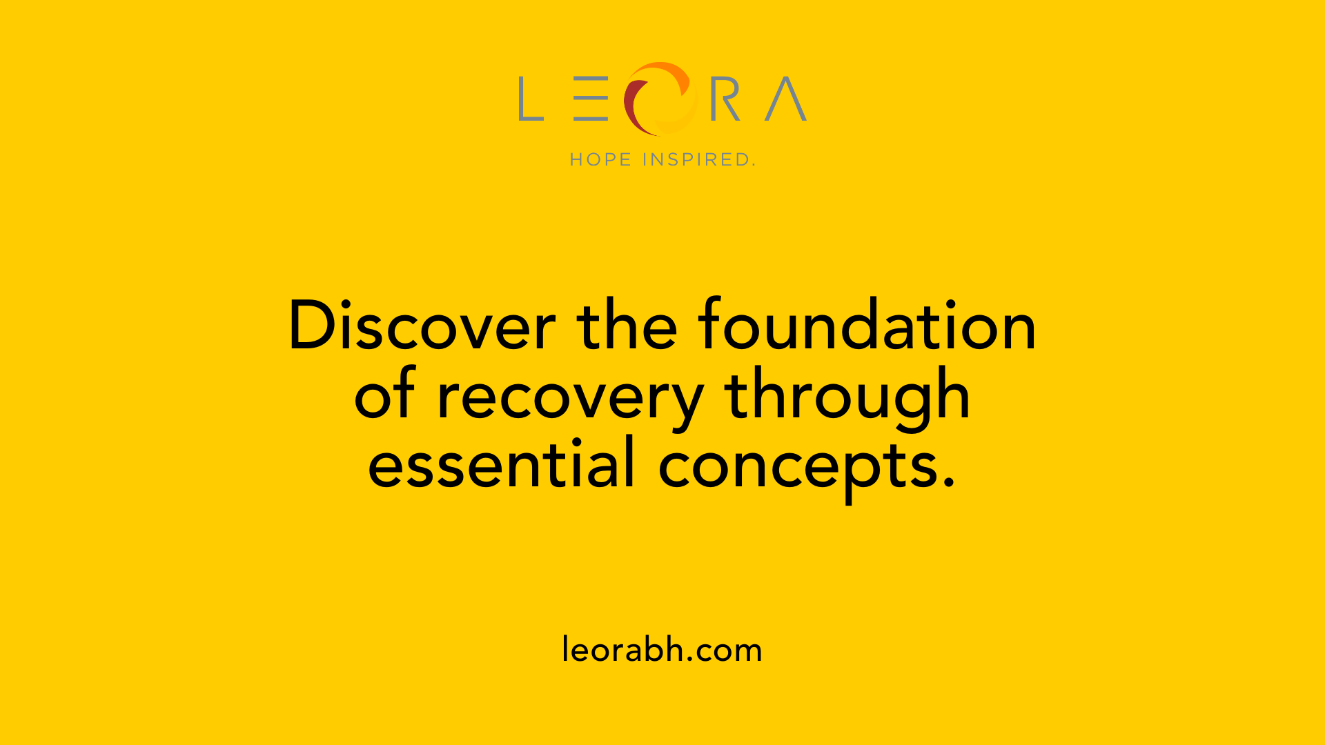 Discover the foundation of recovery through essential concepts.
