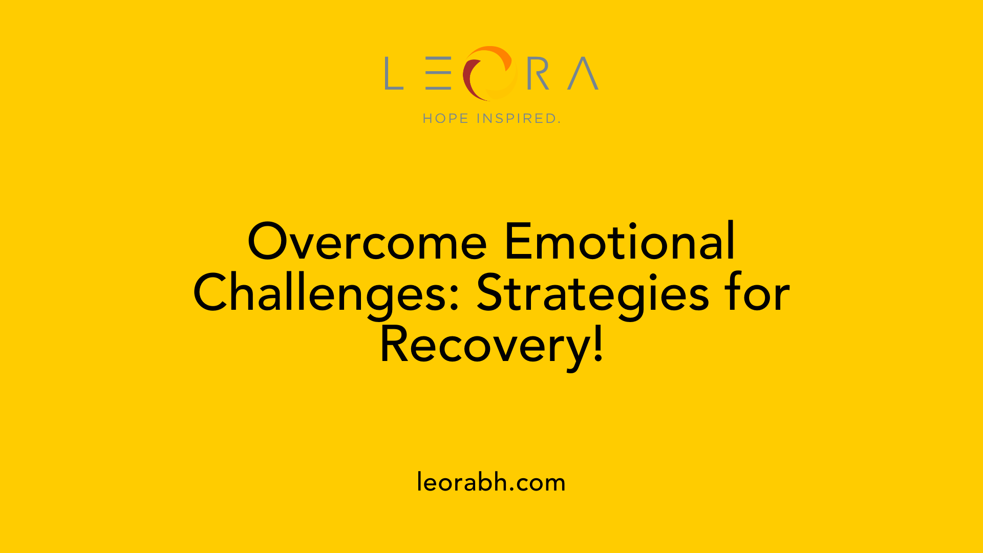 Overcome Emotional Challenges: Strategies for Recovery!