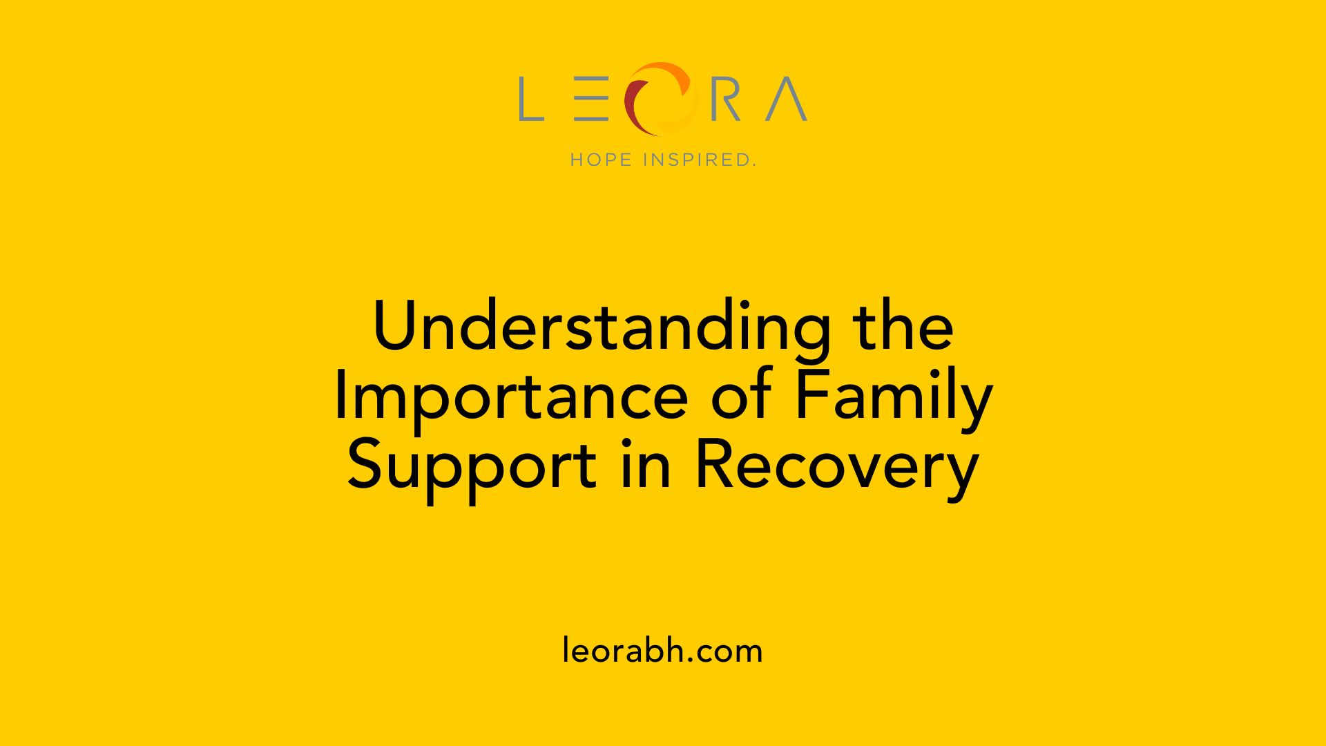 Understanding the Importance of Family Support in Recovery