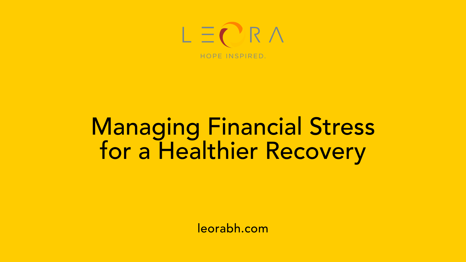 Managing Financial Stress for a Healthier Recovery