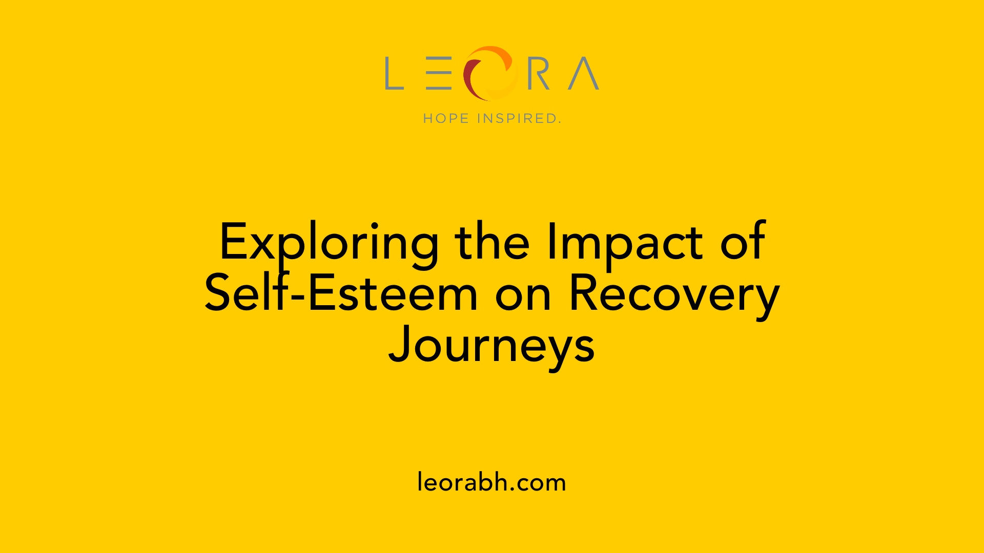 Exploring the Impact of Self-Esteem on Recovery Journeys