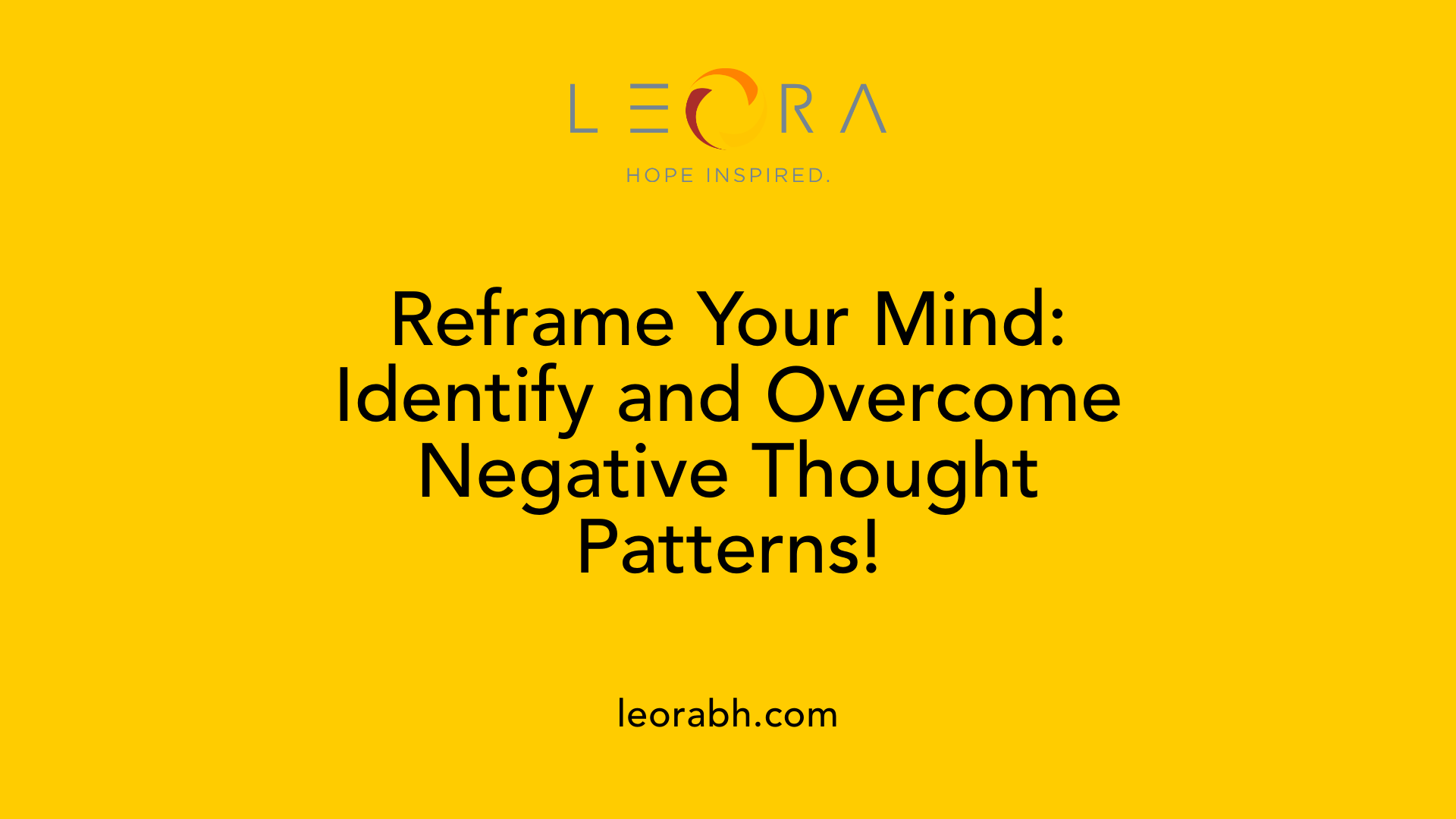 Reframe Your Mind: Identify and Overcome Negative Thought Patterns!