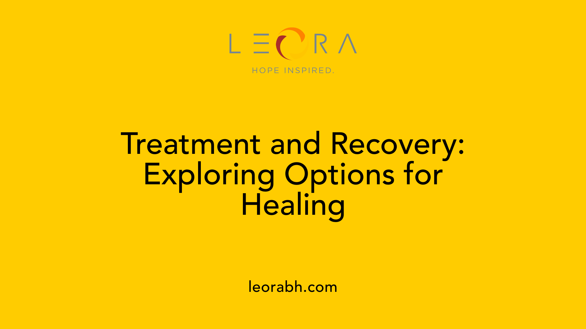 Treatment and Recovery: Exploring Options for Healing