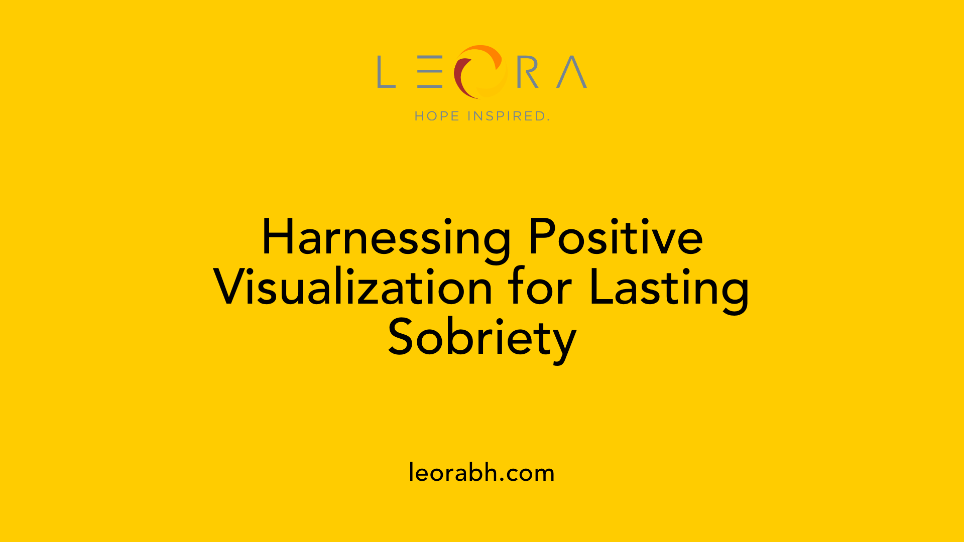 Harnessing Positive Visualization for Lasting Sobriety