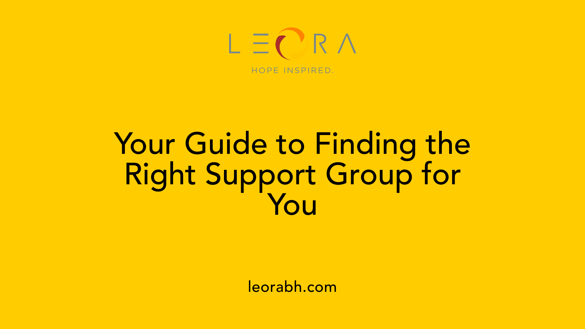 Your Guide to Finding the Right Support Group for You
