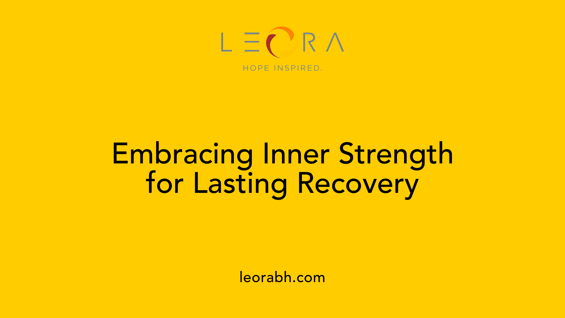 Embracing Inner Strength for Lasting Recovery