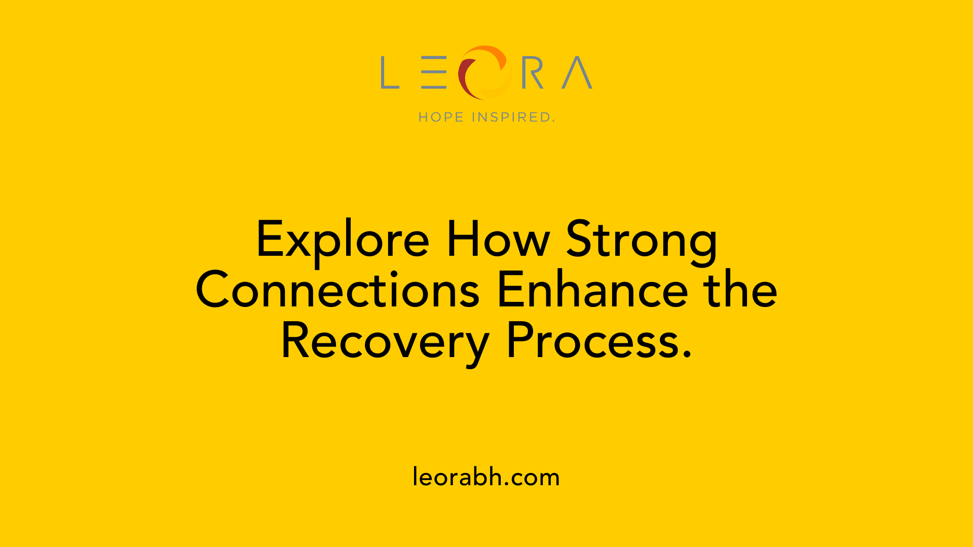 Explore How Strong Connections Enhance the Recovery Process.