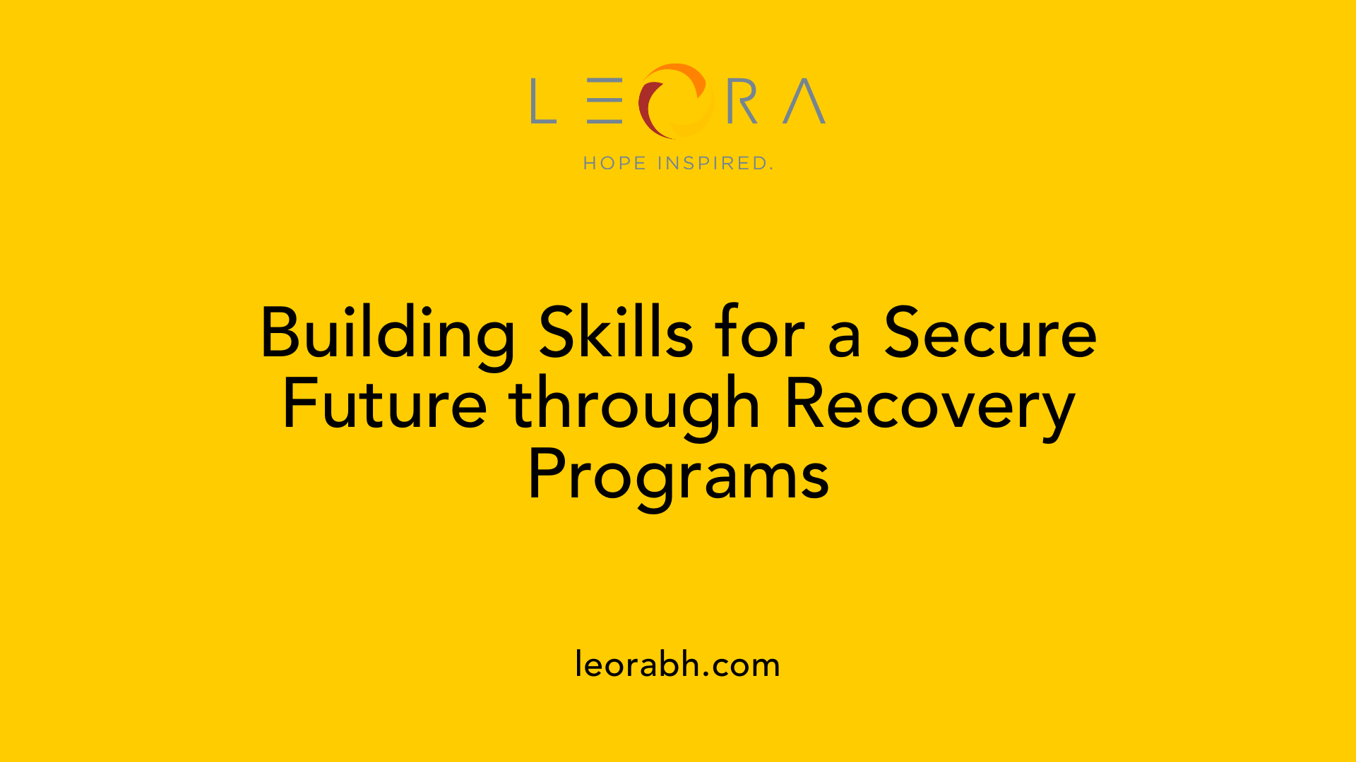 Building Skills for a Secure Future through Recovery Programs