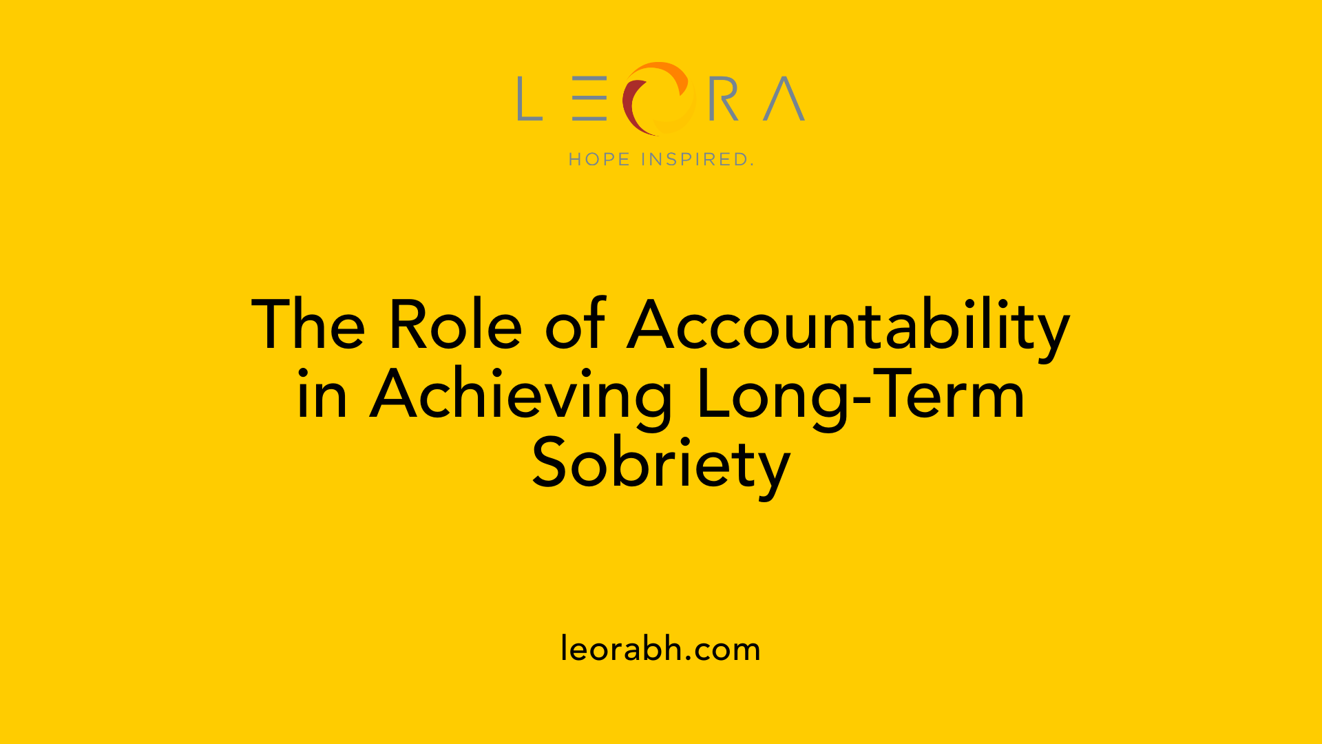 The Role of Accountability in Achieving Long-Term Sobriety