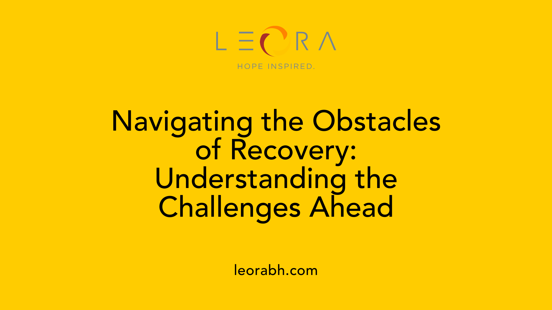 Navigating the Obstacles of Recovery: Understanding the Challenges Ahead