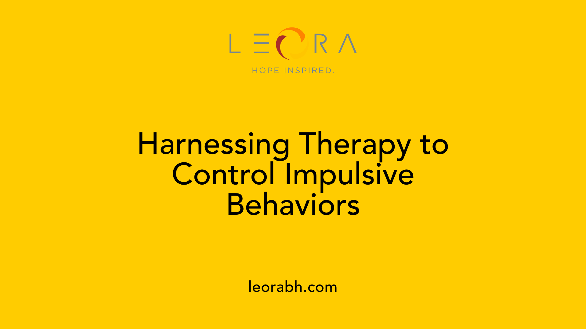Harnessing Therapy to Control Impulsive Behaviors