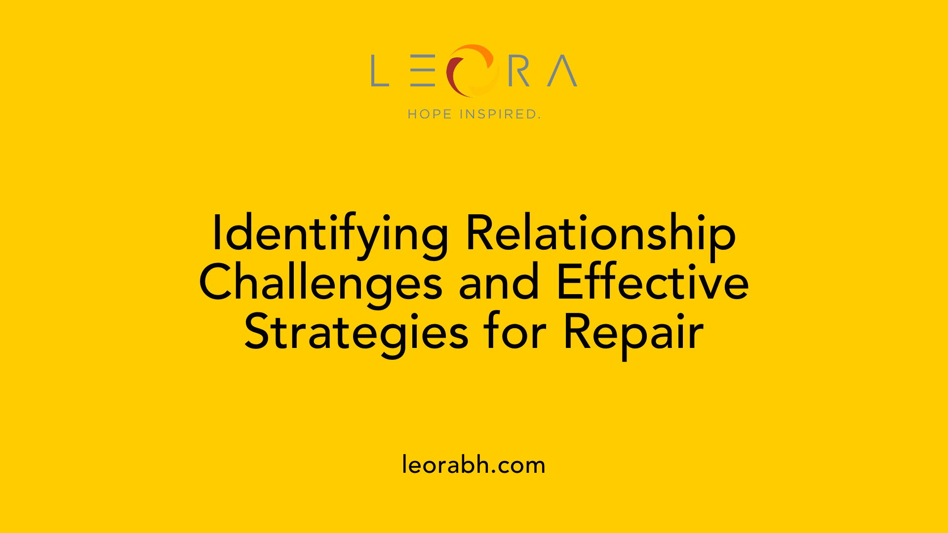 Identifying Relationship Challenges and Effective Strategies for Repair