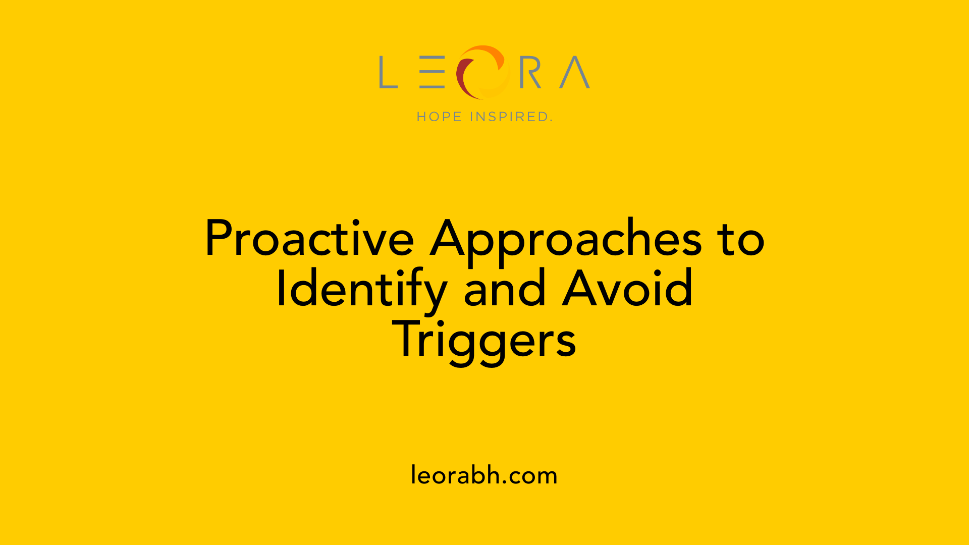 Proactive Approaches to Identify and Avoid Triggers