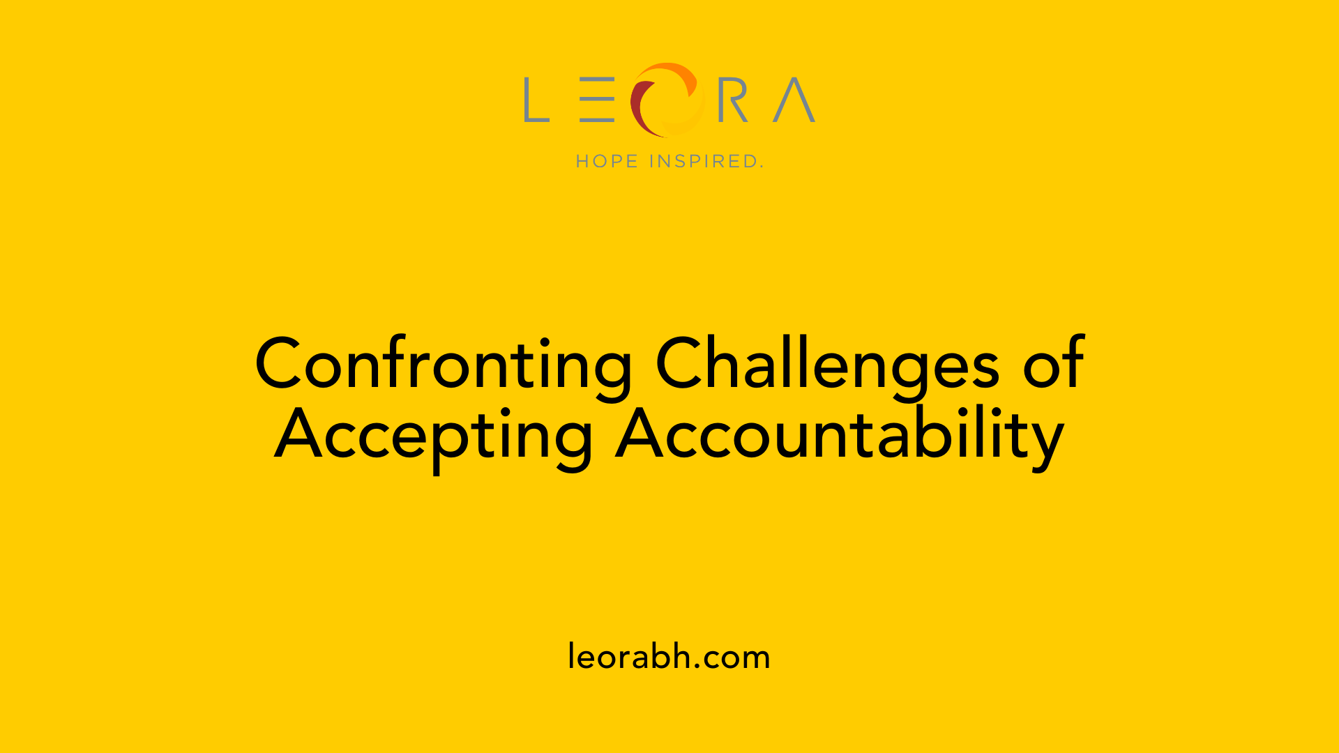 Confronting Challenges of Accepting Accountability