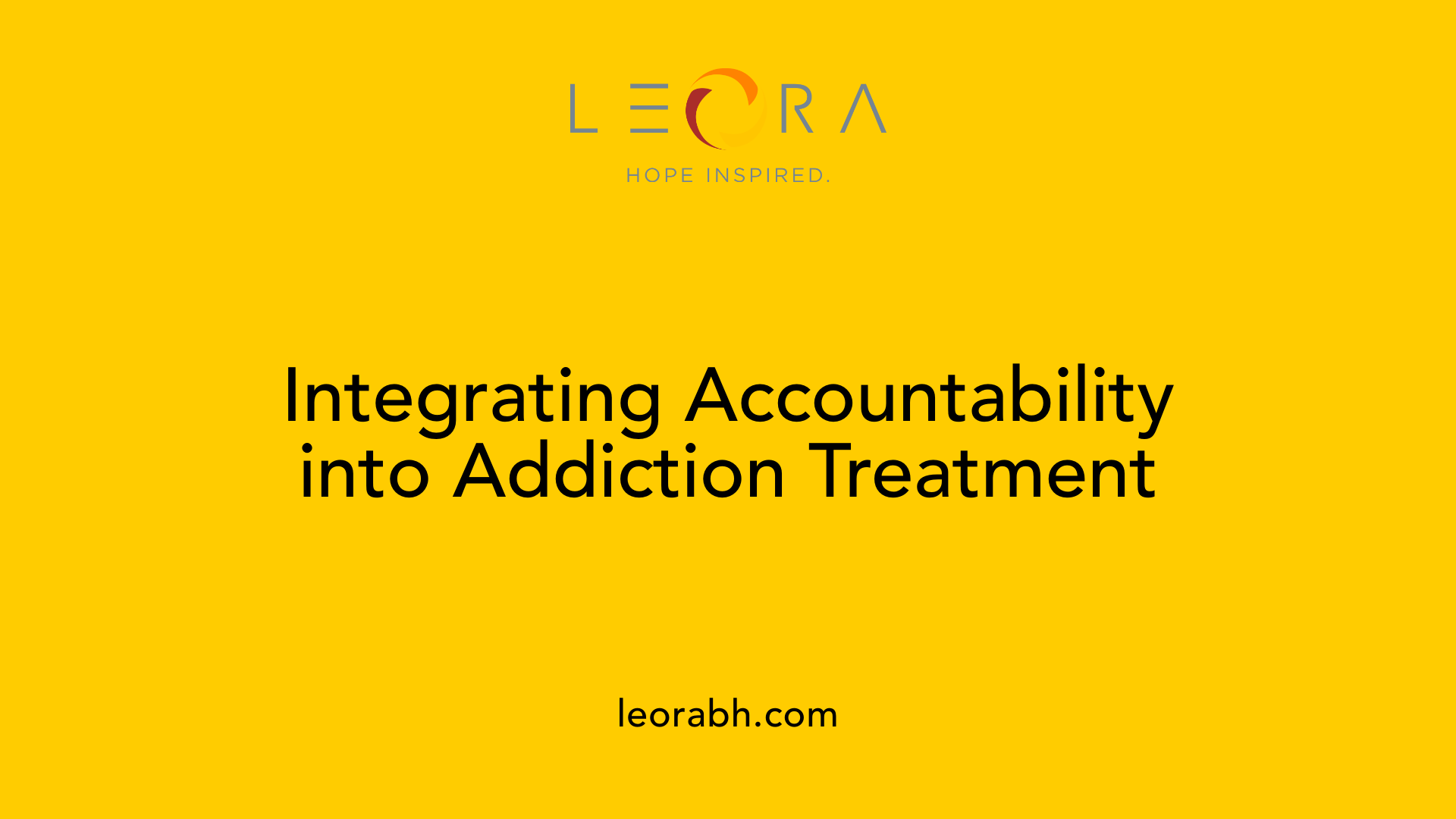 Integrating Accountability into Addiction Treatment