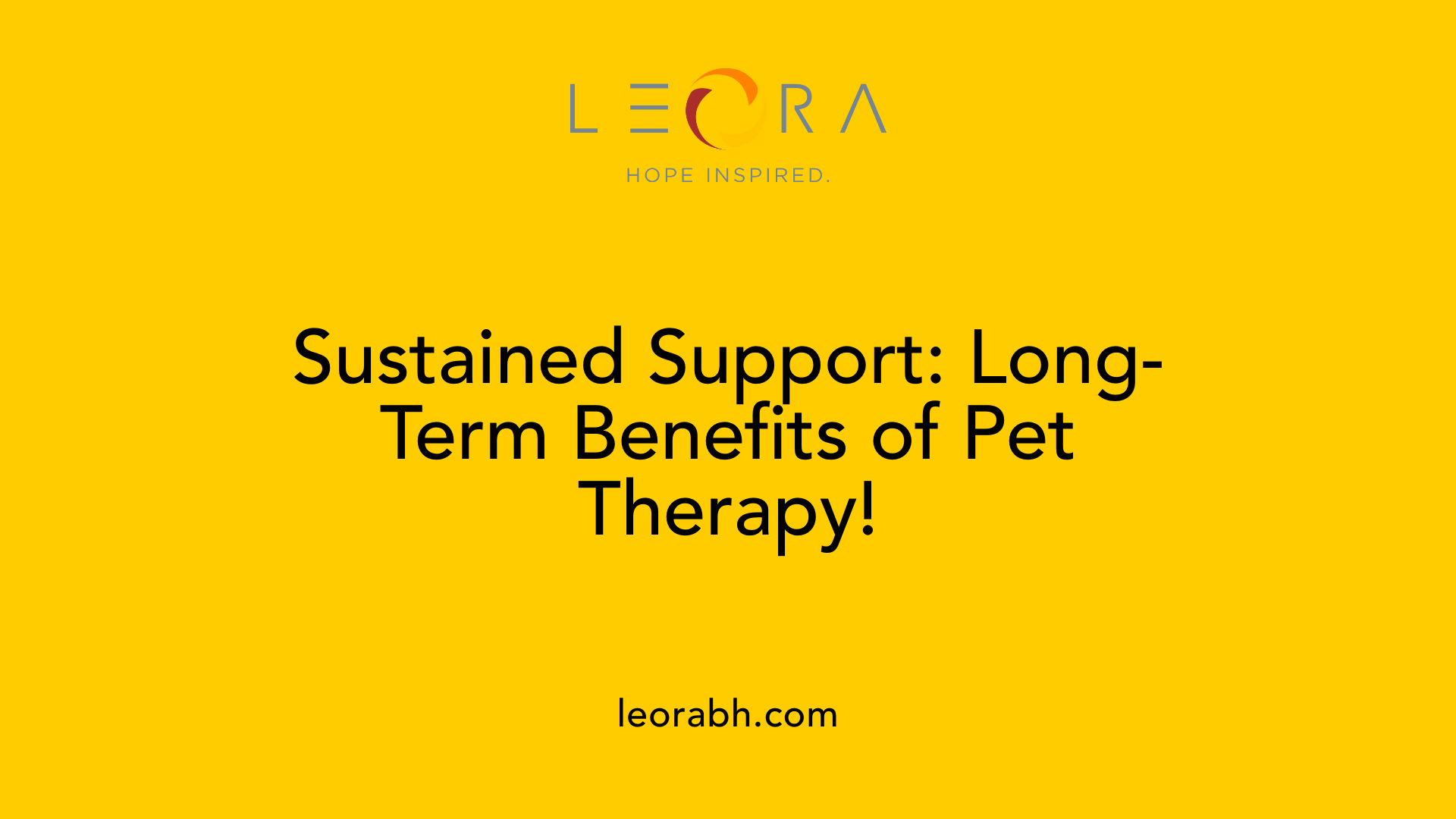 Sustained Support: Long-Term Benefits of Pet Therapy!