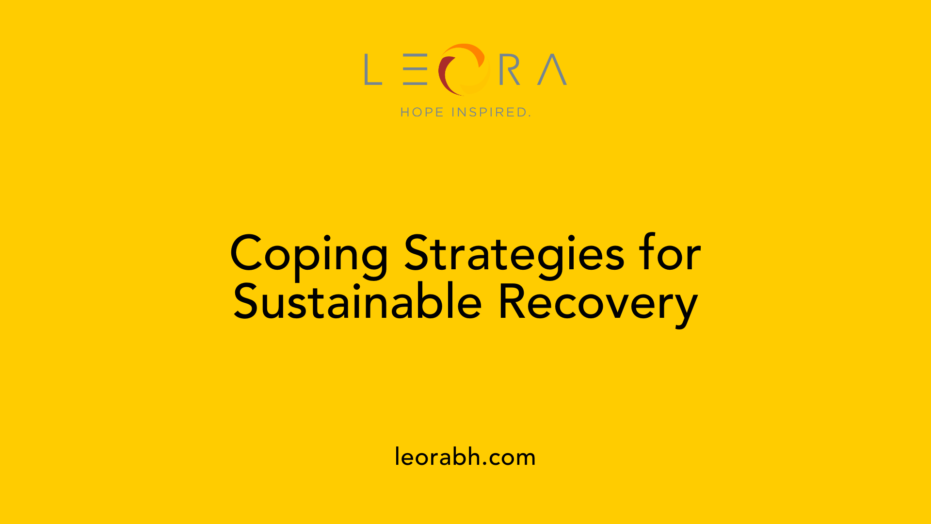 Coping Strategies for Sustainable Recovery