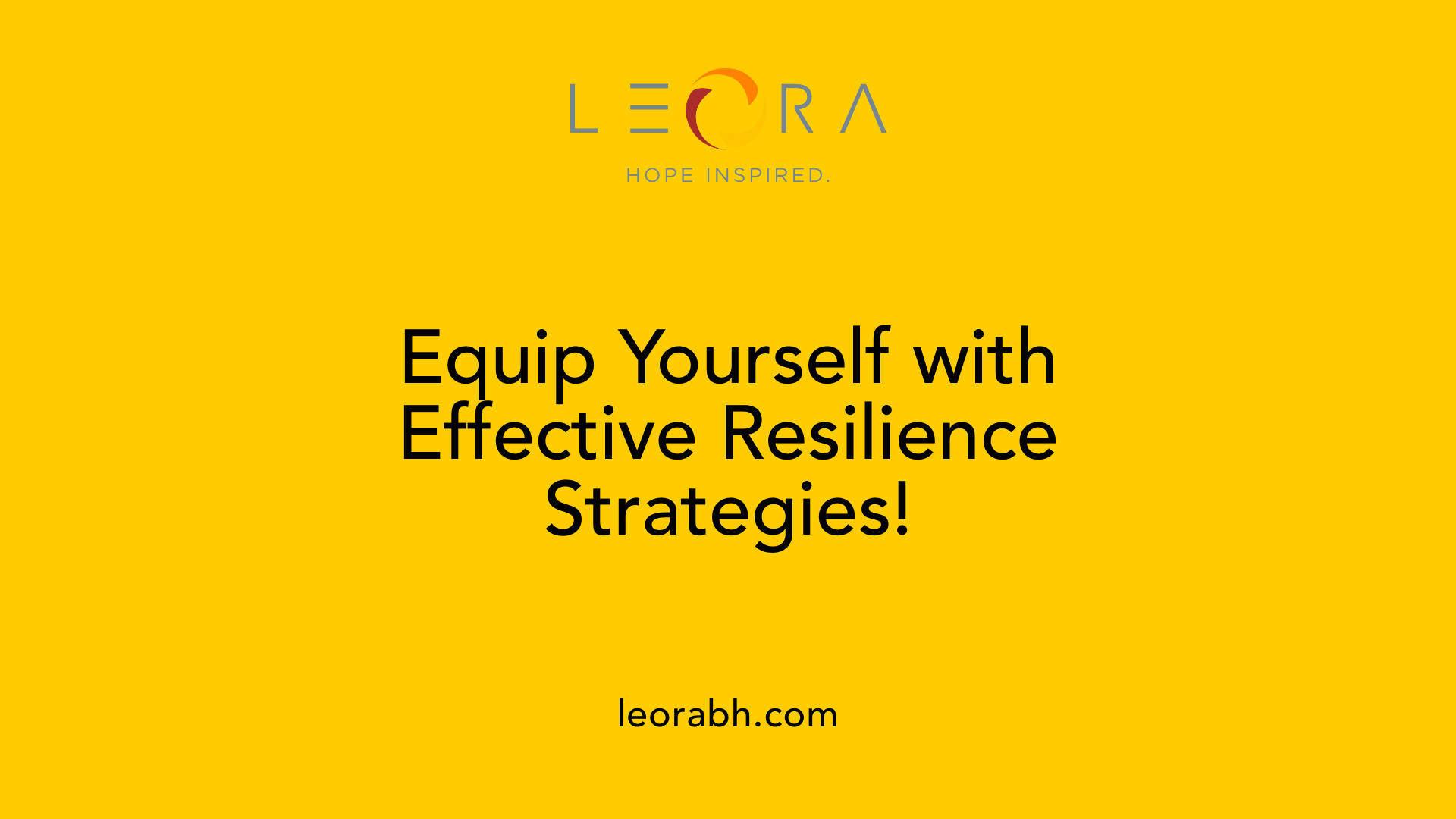 Equip Yourself with Effective Resilience Strategies!