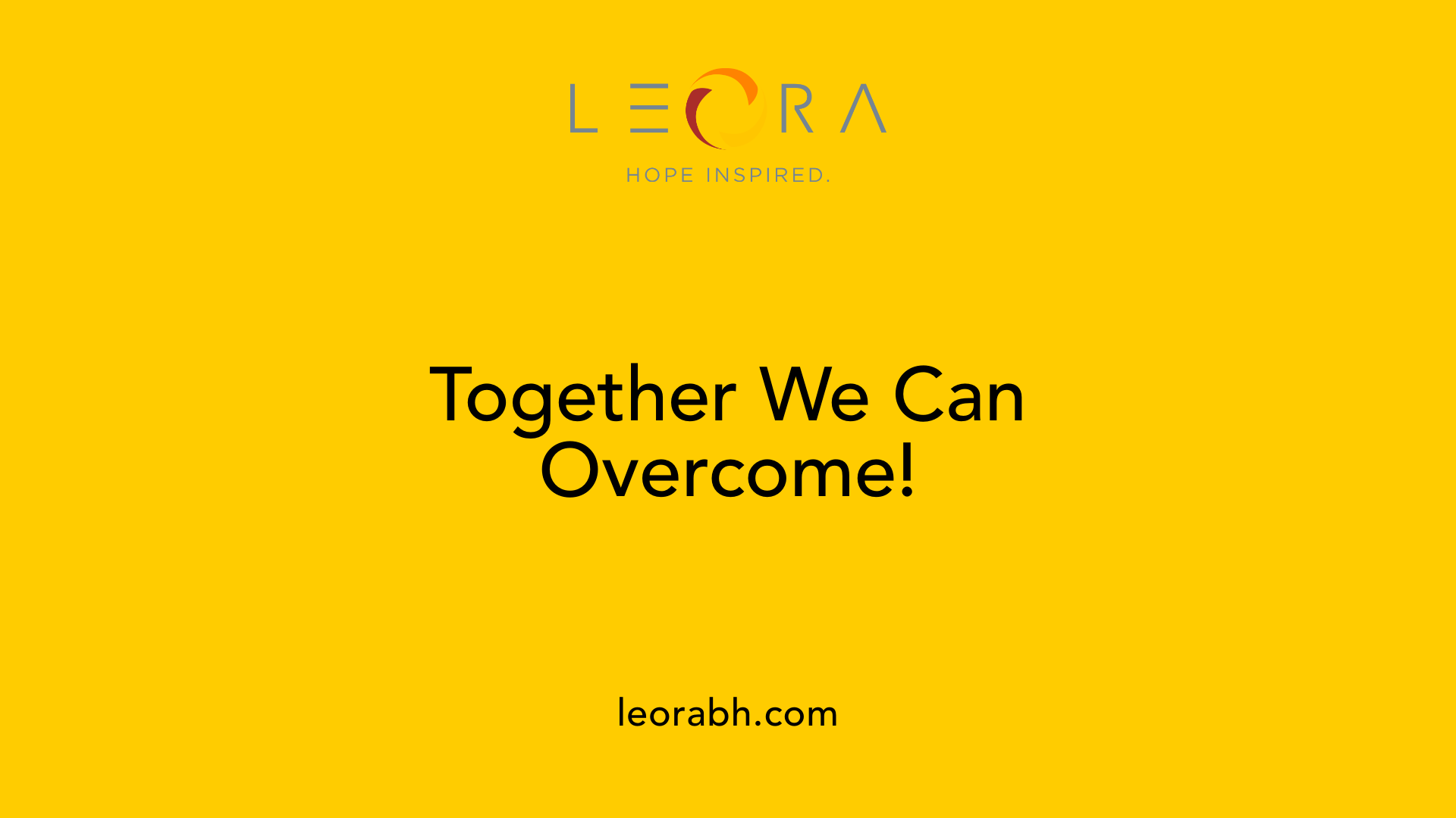 Together We Can Overcome!