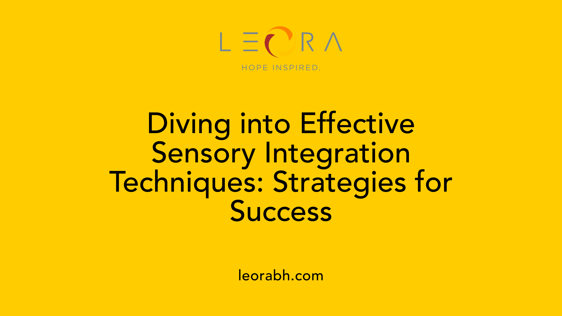 Diving into Effective Sensory Integration Techniques: Strategies for Success