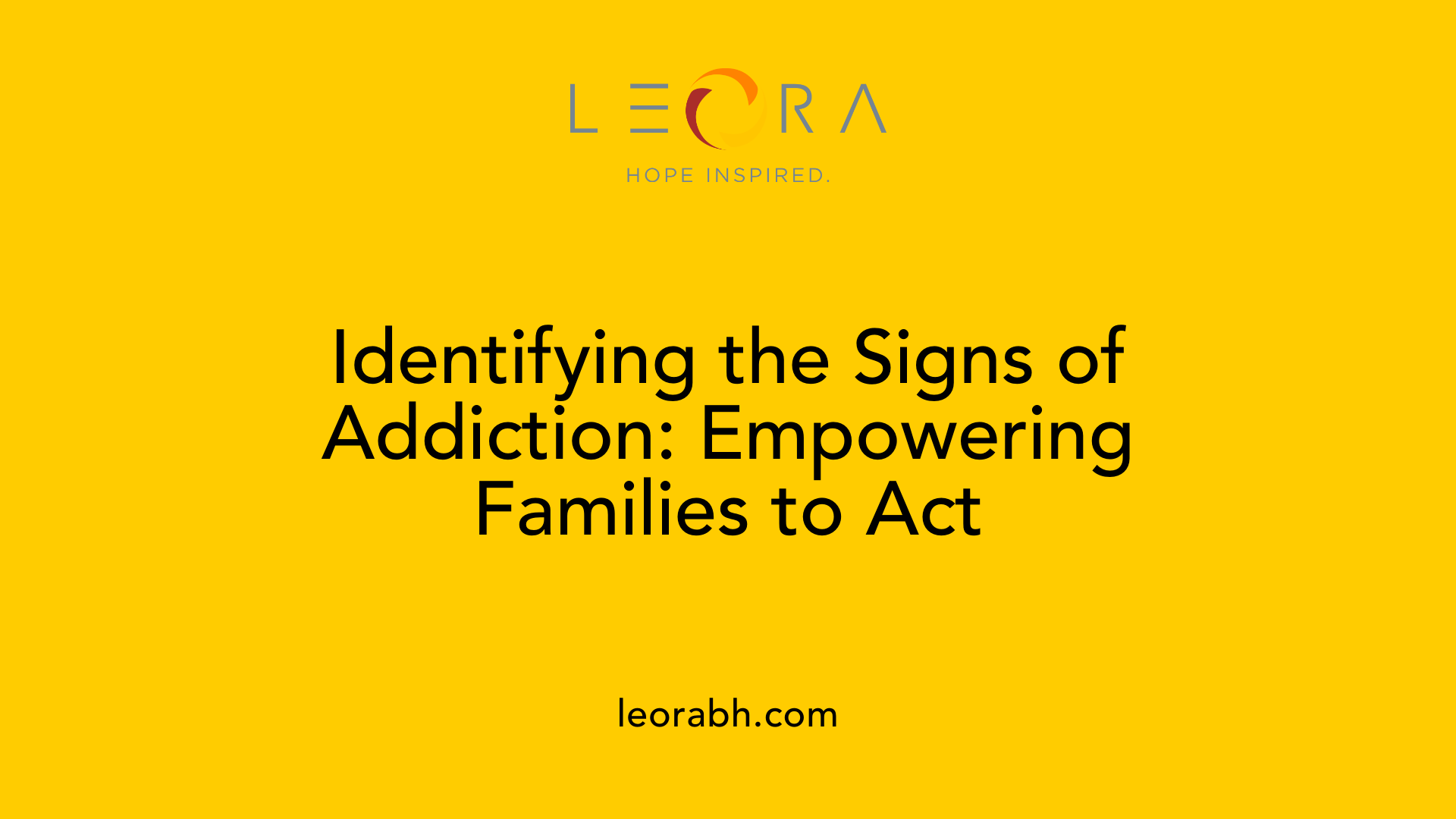 Identifying the Signs of Addiction: Empowering Families to Act