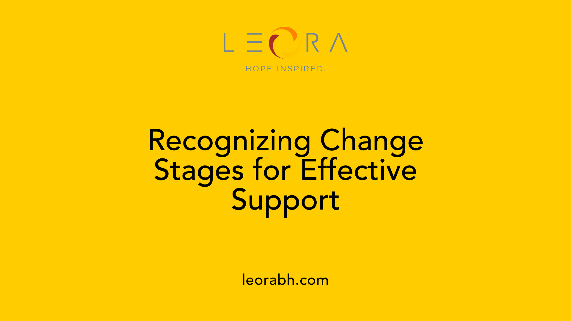Recognizing Change Stages for Effective Support