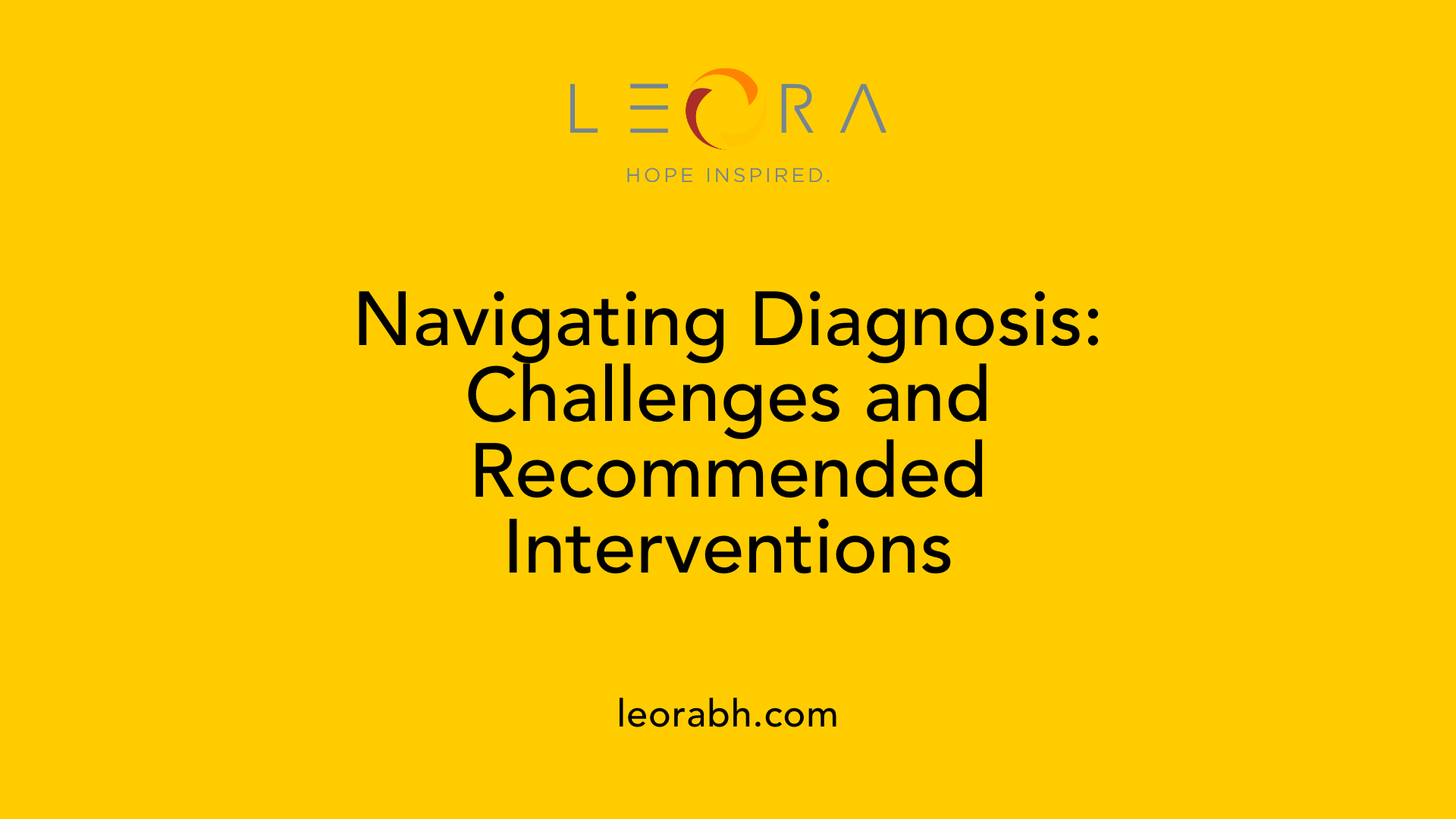 Navigating Diagnosis: Challenges and Recommended Interventions