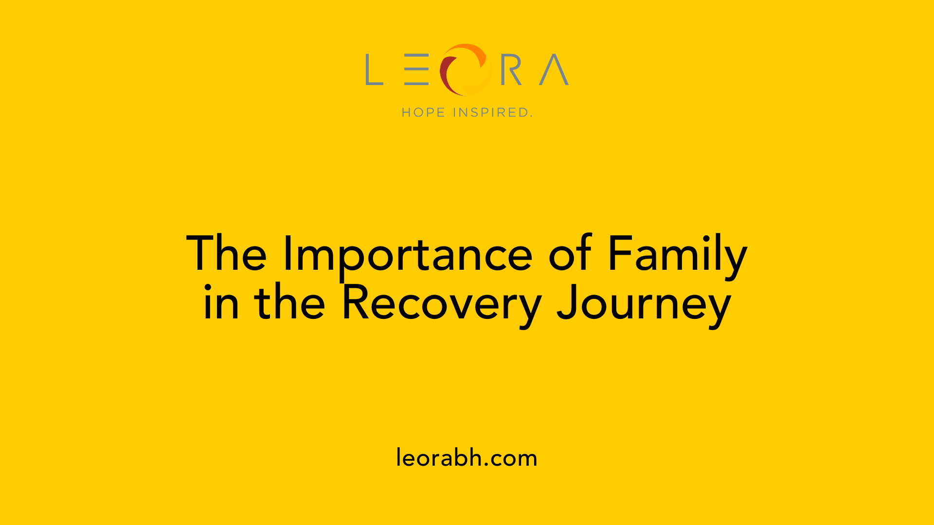 The Importance of Family in the Recovery Journey