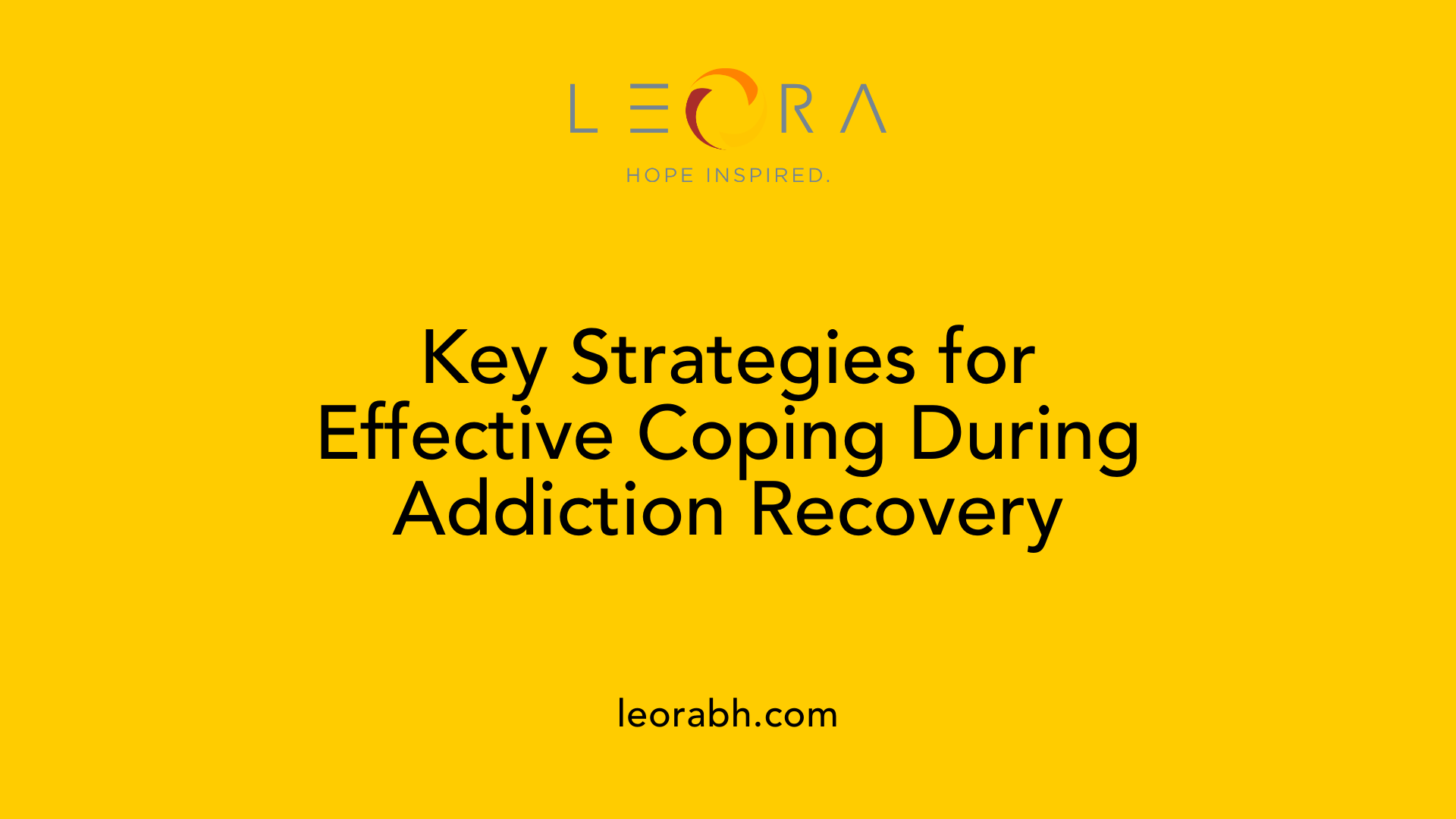 Key Strategies for Effective Coping During Addiction Recovery
