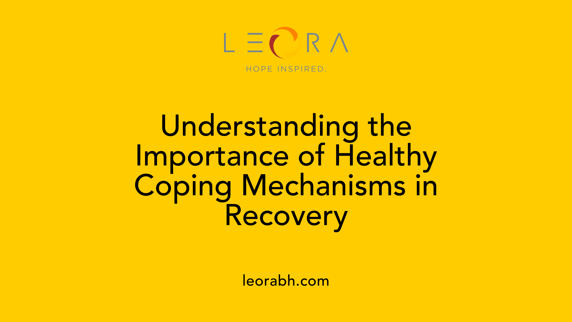 Understanding the Importance of Healthy Coping Mechanisms in Recovery
