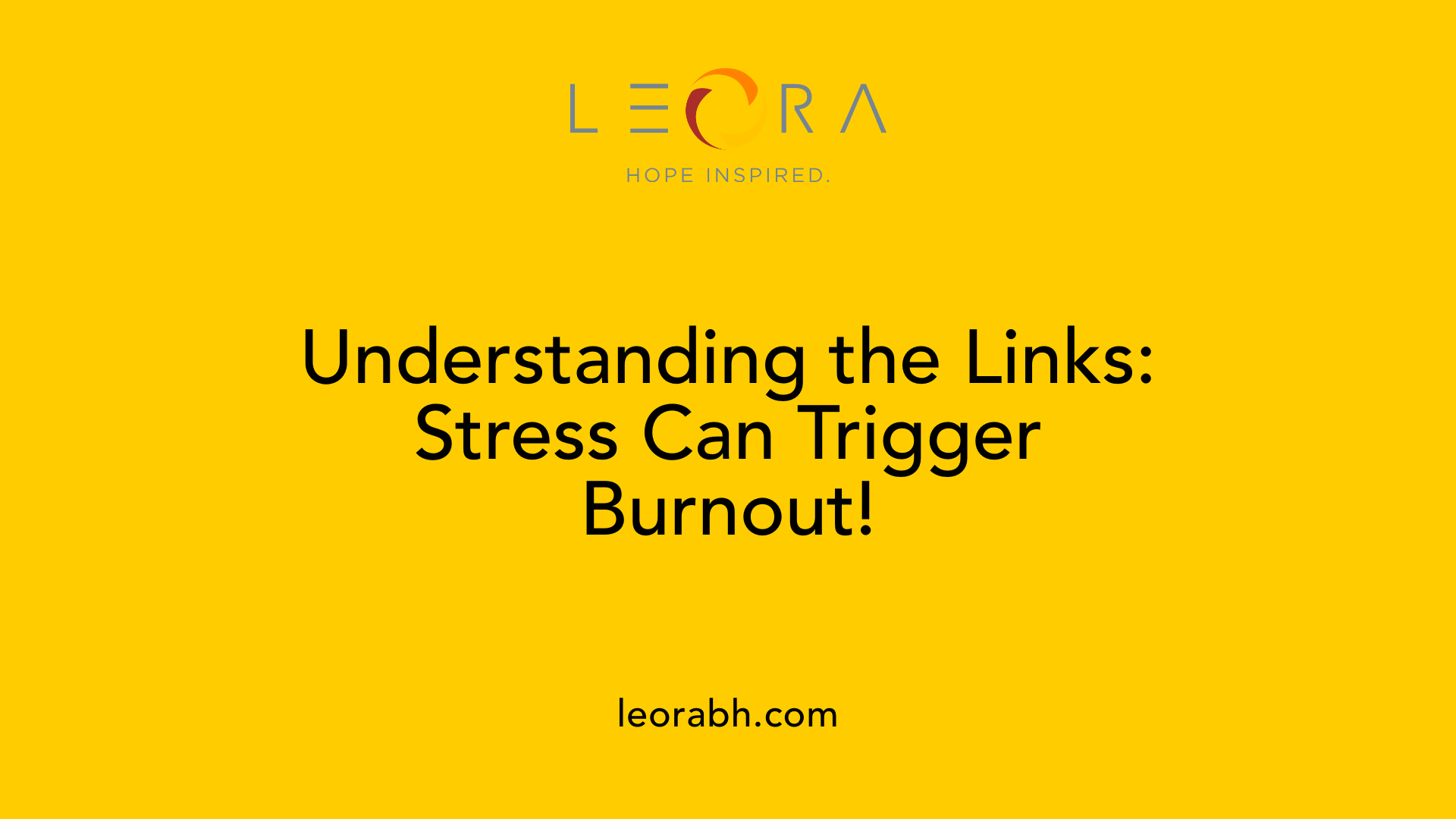 Understanding the Links: Stress Can Trigger Burnout!
