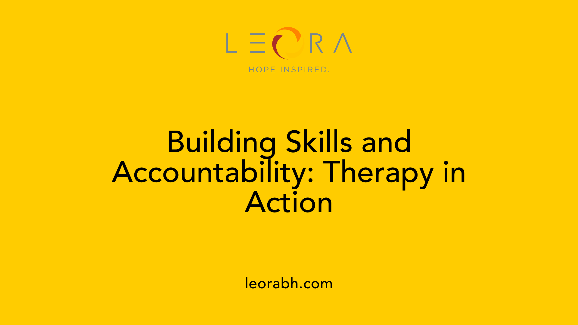 Building Skills and Accountability: Therapy in Action