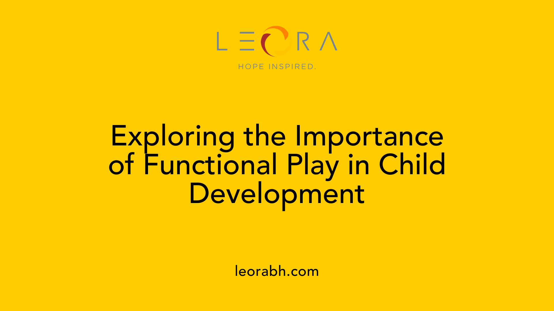 Exploring the Importance of Functional Play in Child Development