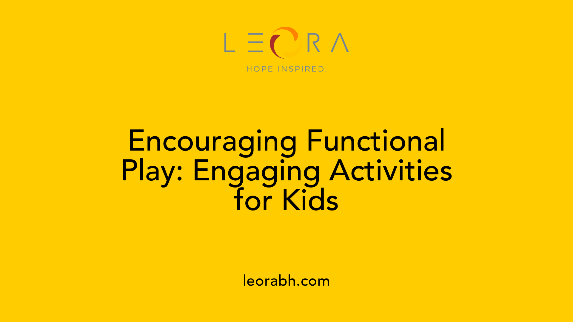 Encouraging Functional Play: Engaging Activities for Kids