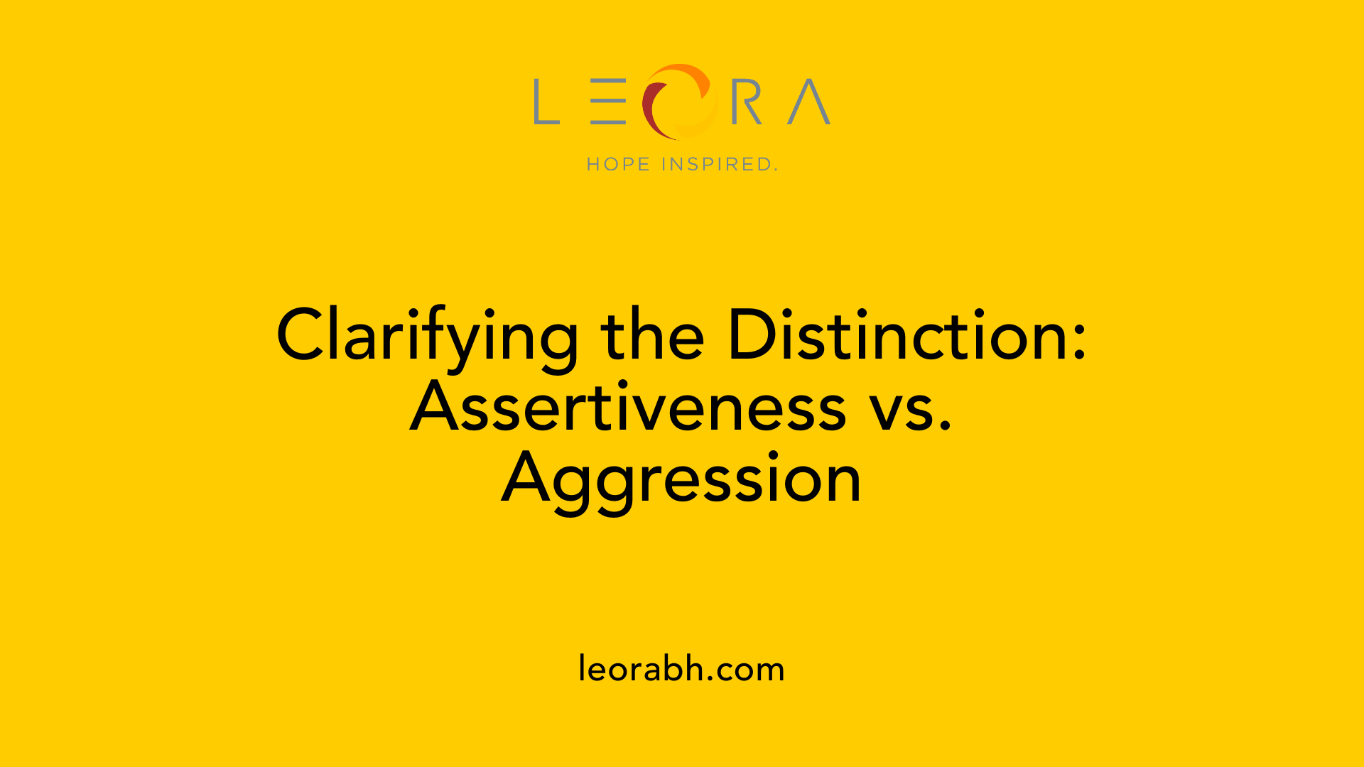 Clarifying the Distinction: Assertiveness vs. Aggression