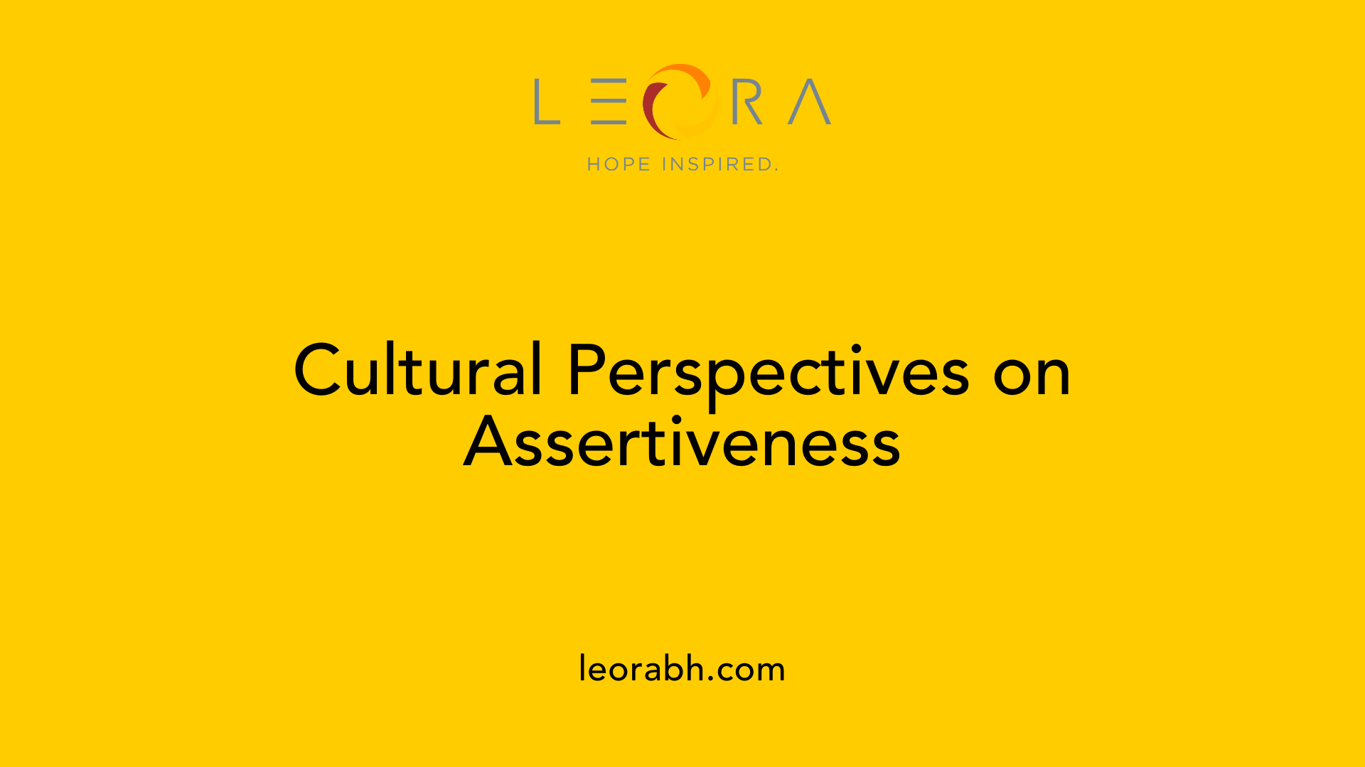 Cultural Perspectives on Assertiveness