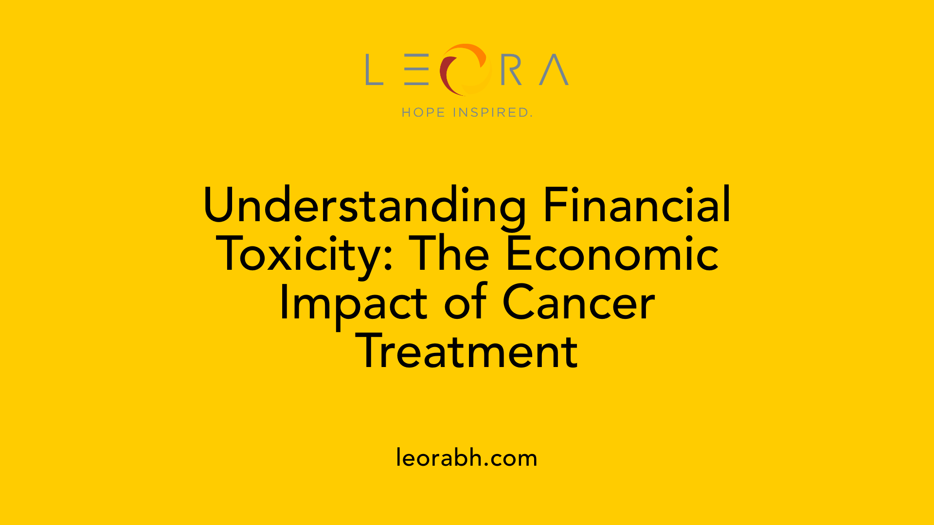 Understanding Financial Toxicity: The Economic Impact of Cancer Treatment