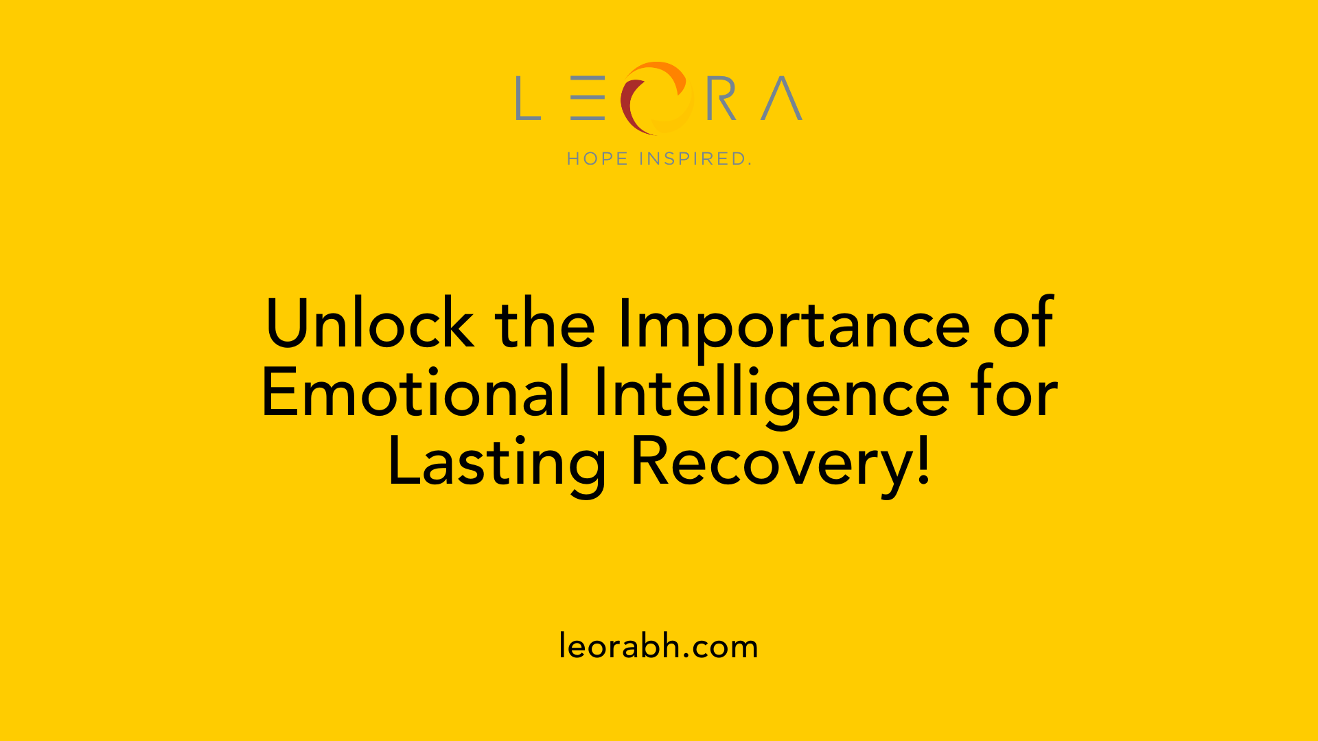 Unlock the Importance of Emotional Intelligence for Lasting Recovery!