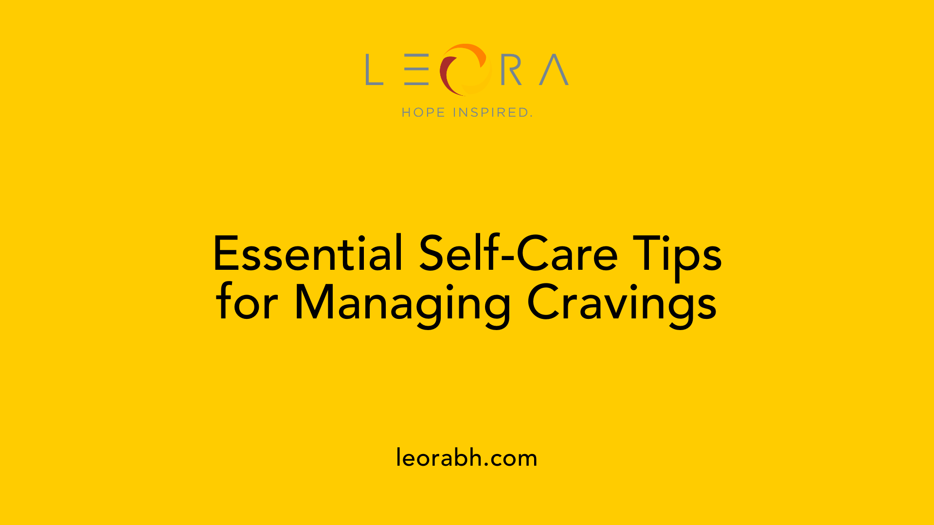 Essential Self-Care Tips for Managing Cravings