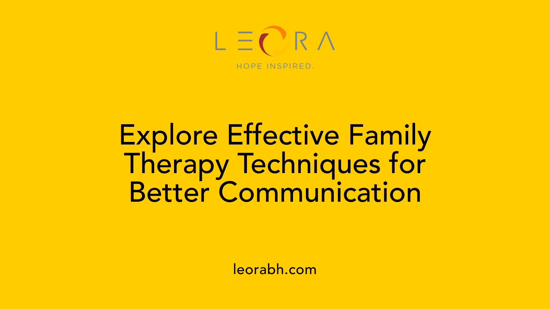 Explore Effective Family Therapy Techniques for Better Communication