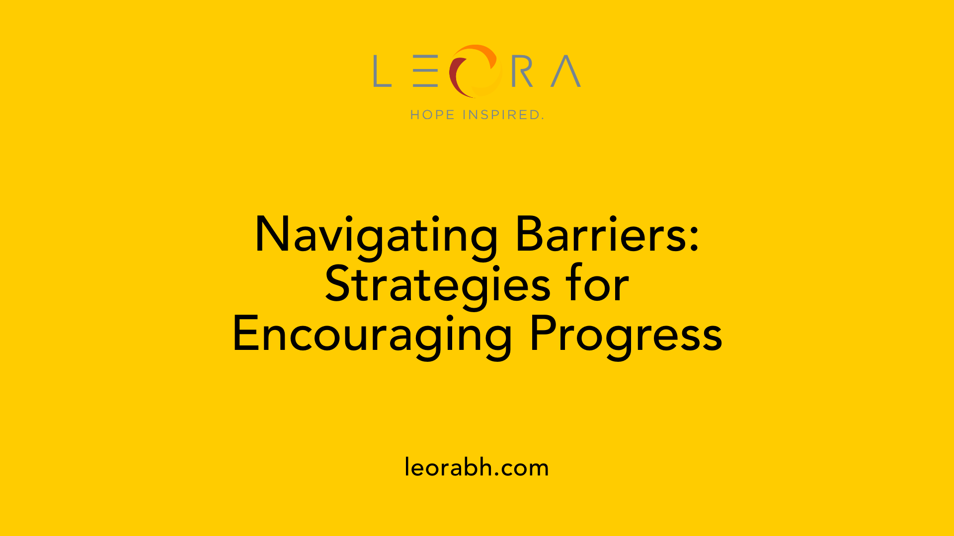 Navigating Barriers: Strategies for Encouraging Progress