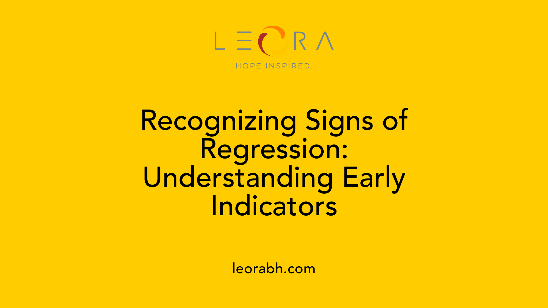 Recognizing Signs of Regression: Understanding Early Indicators