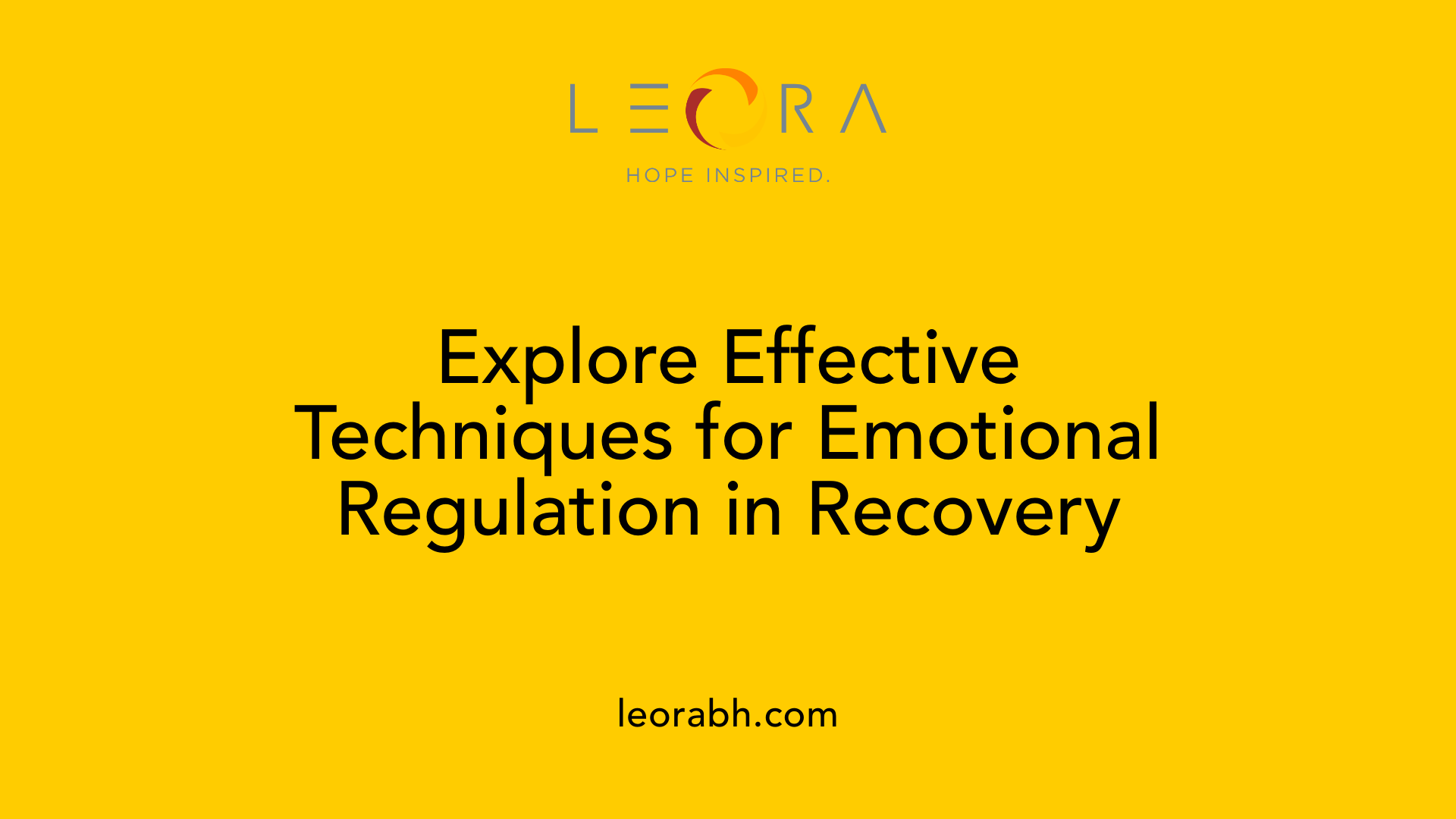 Explore Effective Techniques for Emotional Regulation in Recovery