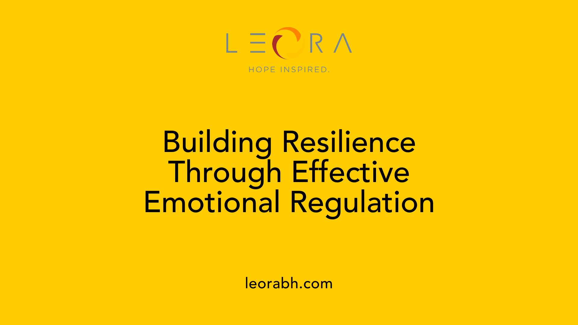 Building Resilience Through Effective Emotional Regulation