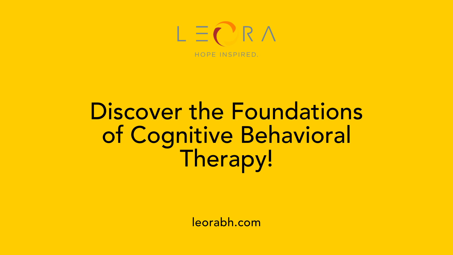 Discover the Foundations of Cognitive Behavioral Therapy!